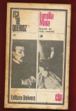 E&ccedil;a de Quieroz &quot;Familia Maia. Episoade din viata romantica&quot; 1978.