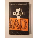 Leonida (Antonie) Plămădeală (dedicație/ autograf) - Trei ceasuri &icirc;n iad (1970)