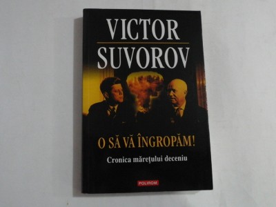 O SA VA INGROPAM - VICTOR SUVOROV foto