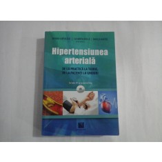 HIPERTENSIUNEA ARTERIALA - VIVIANA AURSULESEI, ELISABETA BADILA, DANIELA BARTOS - (INCLUDE CD CU MATERIAL FOTO)