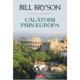 Calatorii prin Europa - Bill Bryson