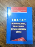 TRATAT DE PRODUCEREA , PROCESAREA SI VALORIFICAREA CARNII - C.BANU , FOARTE RARA ! STARE FOARTE BUNA .