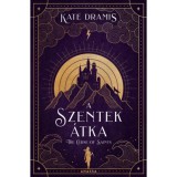 A Szentek &Aacute;tka - The Curse of Saints - Kate Dramis