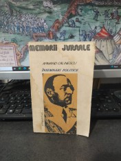 Armand Călinescu, &Icirc;nsemnări politice 1916-1939, seria Memorii.Jurnale, Humanitas, București 1990, 166