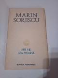 APA VIE , APA MOARTA ~ MARIN SORESCU