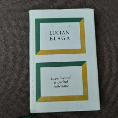 Lucian Blaga - Experimentul si spiritul matematic CARTONATA r15