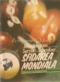 Sfidarea Mondiala 1986. Revolutia In Cunoastere - Jean-Jacques, Servan-Schreiber