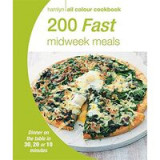 Hamlyn All Colour Cookery: 200 Fast Midweek Meals