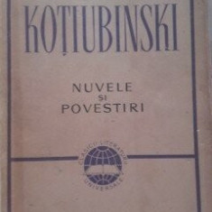 Mihail Kotiubinski - Nuvele și povestiri