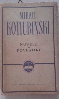 Mihail Kotiubinski - Nuvele și povestiri foto