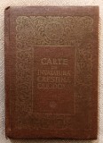 Carte de invatatura crestina ortodoxa. Editura Institutului Biblic si de Misiune al Bisericii Ortodoxe Romane, 1978 - Patriarhul Iustin
