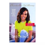 Checking In, Michelle Williams