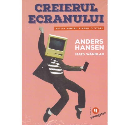 Anders Hansen, Mats Wanblad - Creierul ecranului - 134207 foto