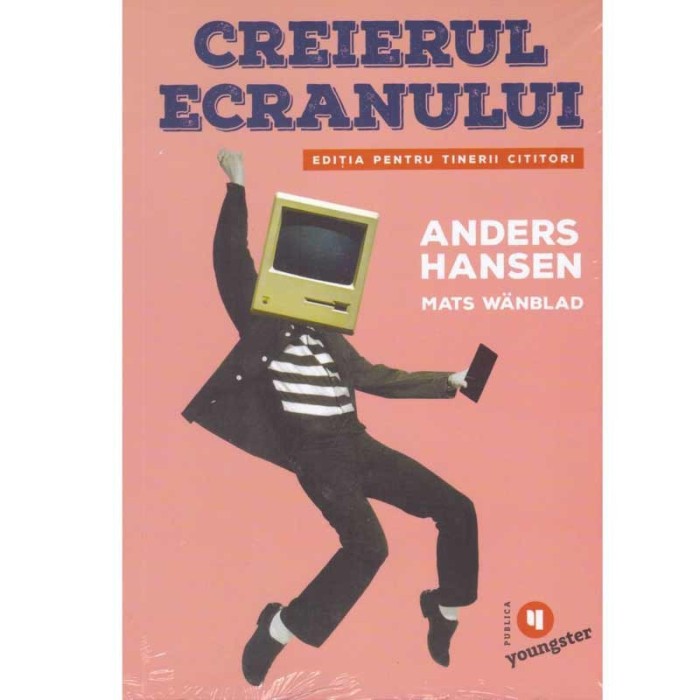 Anders Hansen, Mats Wanblad - Creierul ecranului - 134207