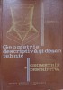GEOMETRIE DESCRIPTIVA SI DESEN TEHNIC PARTEA 1: GEOMETRIE DESCRIPTIVA-J. MONCEA-226230