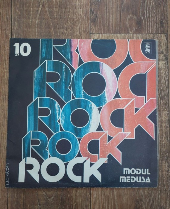 Disc vinil: Formații Rock Nr. 10 - Modul / Medusa &ndash; Electrecord &ndash; ST-EDE 03003, 1987