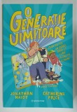 O GENERATIE UIMITOARE , CUM SA FII UN REBEL INTR- O LUME PLINA DE ECRANE de JONATHAN HAIDT si CATHERINE PRICE , ilustratii de CYNTHIA YUAN CHENG ,