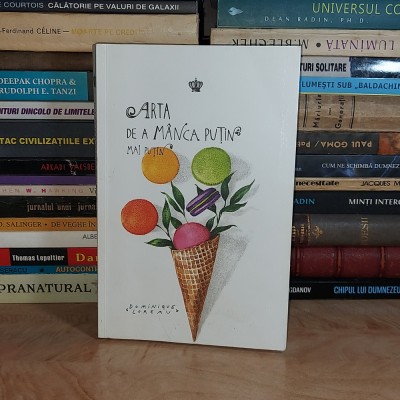 DOMINIQUE LOREAU - ARTA DE A MANCA PUTIN MAI PUTIN , 2021 * foto