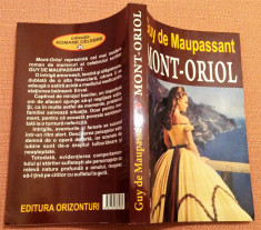 Mont-Oriol. Editura Orizonturi, 2013 - Guy de Maupassant foto