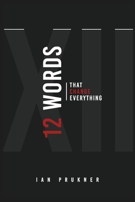 12 Words That Change Everything foto