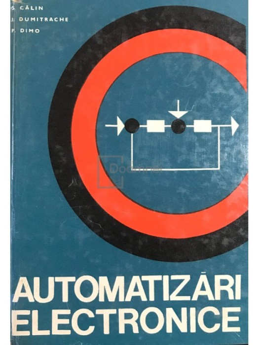 S. Calin - Automatizari electronice (Editia: 1972)