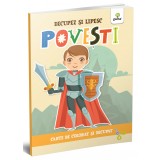Colorez, decupez si lipesc - Povesti |