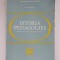 Istoria pedagogiei Manual pentru clasa a XII, scoli normale Ion Gh. Stanciu