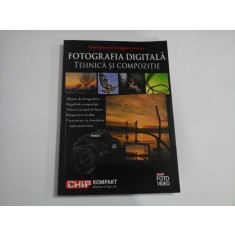 GHID PENTRU IMAGINI CREATIVE - FOTOGRAFIA DIGITALA - TEHNICA SI COMPOZITIE