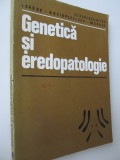 Genetica si eredopatologie - St. Popescu Vifor, I. Sarbu, D.D. Ciupercescu,....