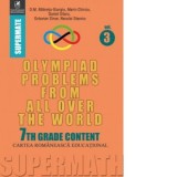 Olympiad Problems from all over the World. 7th Grade Content