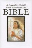 Catholic Child&#039;s First Communion Gift Bible