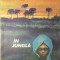 IN JUNGLA. ILUSTRATII HENRY MAVRODIN-D. MUKHERDJEE-268270