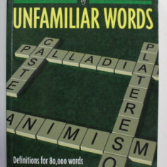 THE ILLUSTRATED DICTIONARY OF UNFAMILIAR WORDS by THE DIAGRAM GROUP , 2000