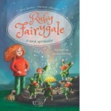 Ruby Fairygale si aurul spiridusilor - Kira Gembri, Marlene Jablonski