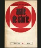 ANALE DE ISTORIE - ANUL XIX, NR. 4 / 1973. PROLETARI DIN TOATE ȚĂRILE, UNIȚI-VĂ!