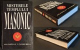 MISTERELE TEMPLULUI MASONIC Olimpian Ungherea 448 pag. Masonerie Istoric Landmark-uri SImboluri Semnificatii Filosofiece Esoterice Doctrina Adogmatism