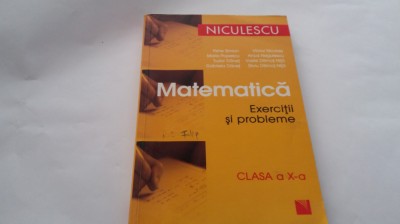PETRE SIMION MATEMATICA EXERCITII SI PROBLEME CLASA A X-A ,RF18/4 foto