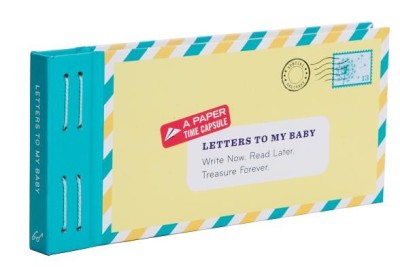 Letters to My Baby: Write Now. Read Later. Treasure Forever. [With Envelopes and Paper] foto