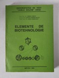 Elemente de biotehnologie - V. Soran, L. Racosy Tican, A. Ardelean, 1993