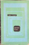 Gestul Evei - Henri Troyat, 1967, Editura PENTRU LITERATURA UNIVERSALA, Roman, Coperta Necartonata