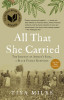All That She Carried: The Journey of Ashley&#039;s Sack, a Black Family Keepsake
