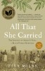 All That She Carried: The Journey of Ashley&#039;s Sack, a Black Family Keepsake