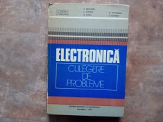 ELECTRONICA. CULEGERE DE PROBLEME - I. COSTEA, 1982