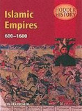 Islamic Empires, 600-1600 | Tim Leadbeater, Hodder Education