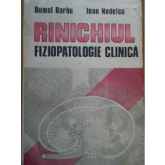 Rinichiul Fiziopatologie Clinica - Romel Barbu Ioan Nedelcu