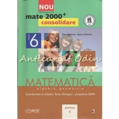 Algebra. Geometrie Clasa a VI-a - Dan Zaharia, Maria Zaharia