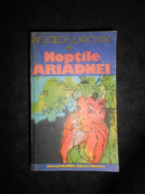 Wojciech Zukrowski - Noptile Ariadnei foto