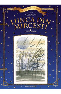 Lunca din Mircesti - Vasile Alecsandri foto