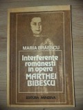 Interferente romanesti in opera Marthei Bibescu Maria Braescu