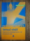 Sensul vietii- Frederic Fanget